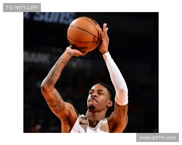 莫兰特半场表现抢眼11中4斩获12分5助 负值数据引发关注